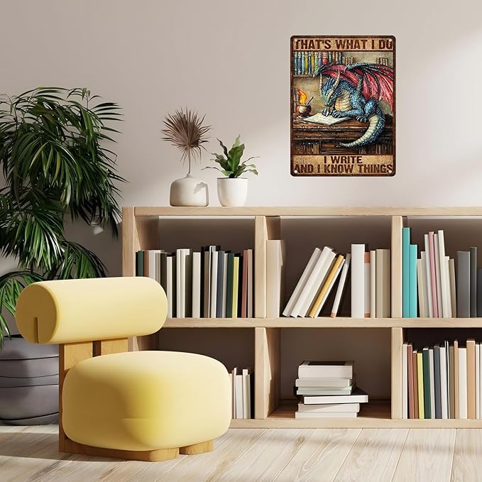 Vintage Dragon Sign That's What I Do I Write And I Know Things Metal Poster Sign for Home Bar Pub Kitchen Garage Restaurant Wall Deocr 12x16inch