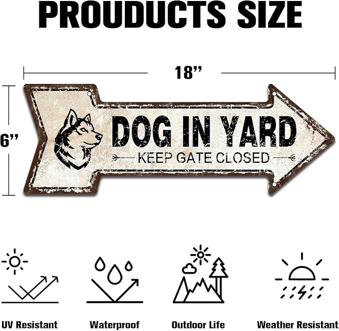 Mukuko Decor Arrow Metal Signs - Dog in Yard Keep Gate Closed Tin Look Background Sign, 6x18 Inches