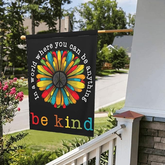 In A World Where You Can Be Anything Be Kind Garden Flag 28 X 40 Inch Peace Outdoor Floral Mini Yard Flag House Flags Double-Sided Farmhouse Sign For Home Garden Decoration