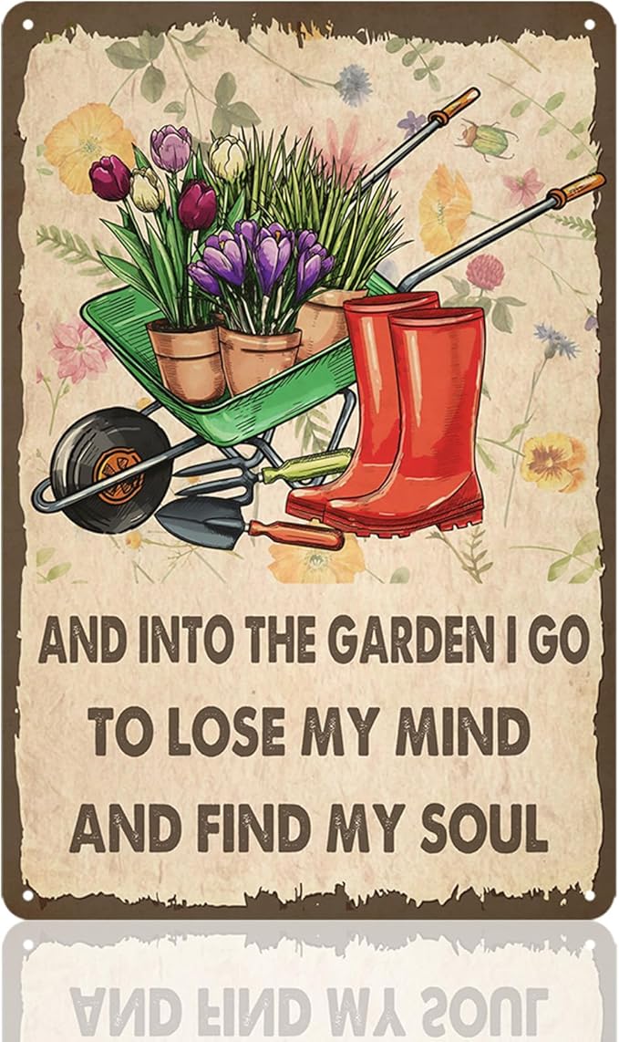 Funny Garden Signs I Go To Lose My Mind And Find My Soul Metal Tin Sign Gardens Signs Decorative Outdoor Yard Signs Decor 8x12 Inch