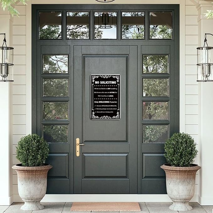 No Soliciting Sign For Front Door, No Soliciting Yard Sign 'We'Re Too Broke To Buy Anything' Metal Wall Art Signs for Outside, Funny Metal Signs For Door House Outside Decor 7.8 X 11.8 Inch