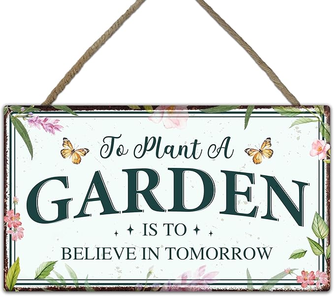 To Plant a Garden Is to Believe in Tomorrow Garden Sign - Colorful Wooden Hanging Spring Decor for Country Rustic Garage Home Farmhouse Wall Fence Decor Gift for Mothers, Grandmas, Plant Lovers -A02