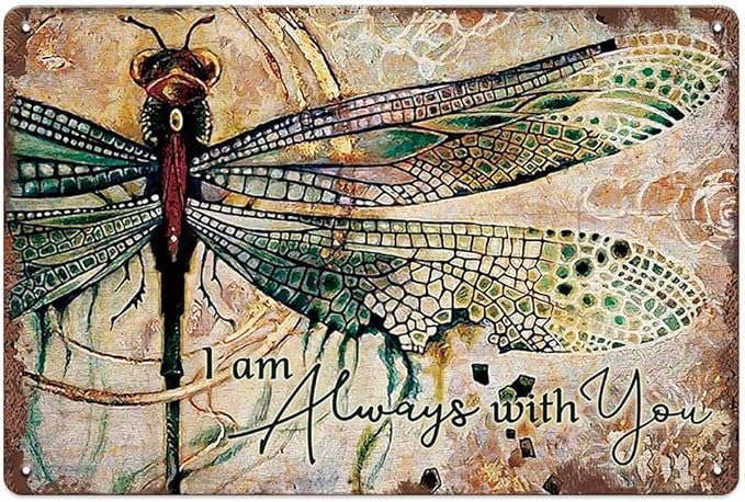 YOYI ART Metal Dragonfly Wall Decor Sign - I Am Always With You, Vintage Tin Signs for Home, Bedroom, Kithcen, Garden, Patio and Yard Wall Art Accessories, Dragonfly Gifts for Women, 12 x 8 inch