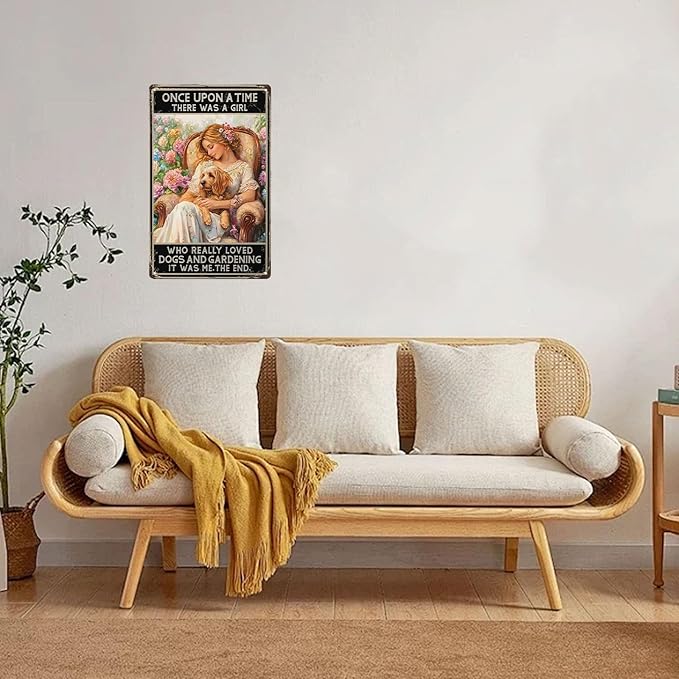 Vintage Tin Sign Once Upon A Time There Was A Girl Who Really Loved Dogs And Gardening Metal Signs Funny Wall Decor for Garden Yard Kitchen Fence Home 12×8 Inch