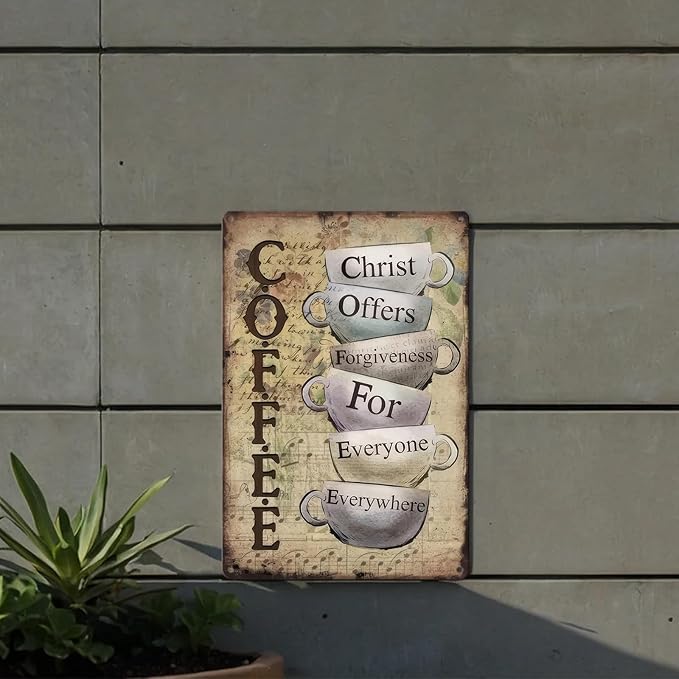 Vintage Metal Tin Sign "Christ Offers Forgiveness For Everyone Everywhere" Retro Coffee Bar Decor for Home Kitchen Coffee Outdoor Decorations (8x12 Inch)