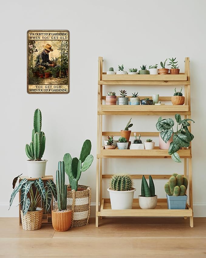 Garden Metal Sign, You Don't Stop Gardening When You Get Old You Get Old When You Stop Gardening Garden Sign, Retro Backyard Fence Poster, Vintage Gardening Decor, Gift for Dad, Grandpa 8 * 12"