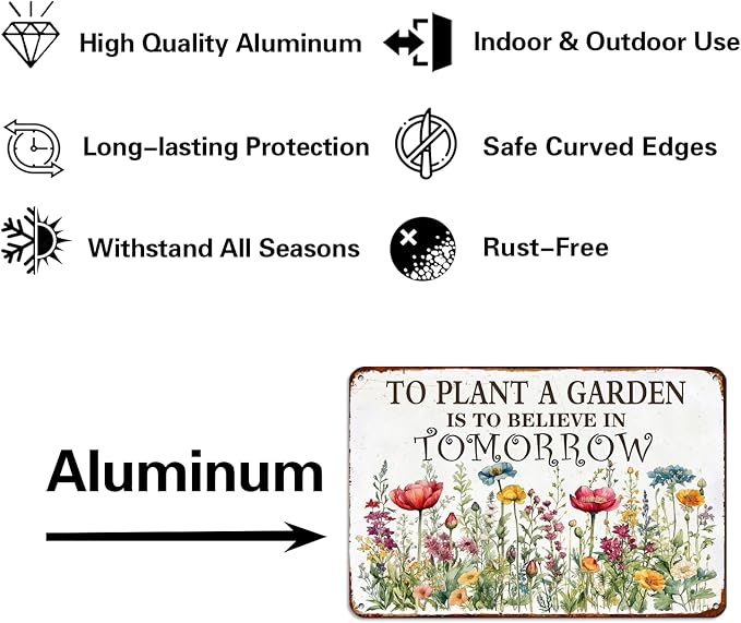 Funny Garden Metal Signs "To Plant A Garden Is To Believe In Tomorrow" Gardening Gift for Yard, Backyard, Patio Rustic Gardening Decor, 8 x 12 Inch
