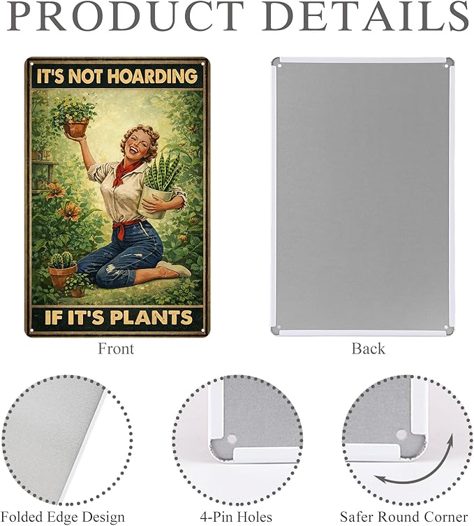 Vintage Garden Tin Sign – “It’s Not Hoarding If It’s Plants” Sign for Garden, Yard, Home, Gardening Gift for Women, Outdoor Decor, 8x12 Inches