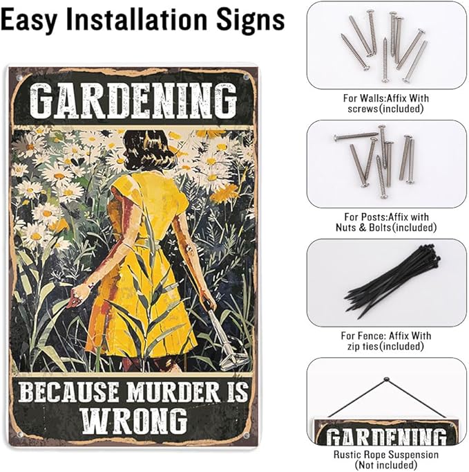 Garden Decor Gardening Because Murder Is Wrong Vintage Metal Signs 7.8 X 11.8 Inch For Yard Decorations Outdoor, Gardening Gifts For Women Wall Patio Decor Garden Signs