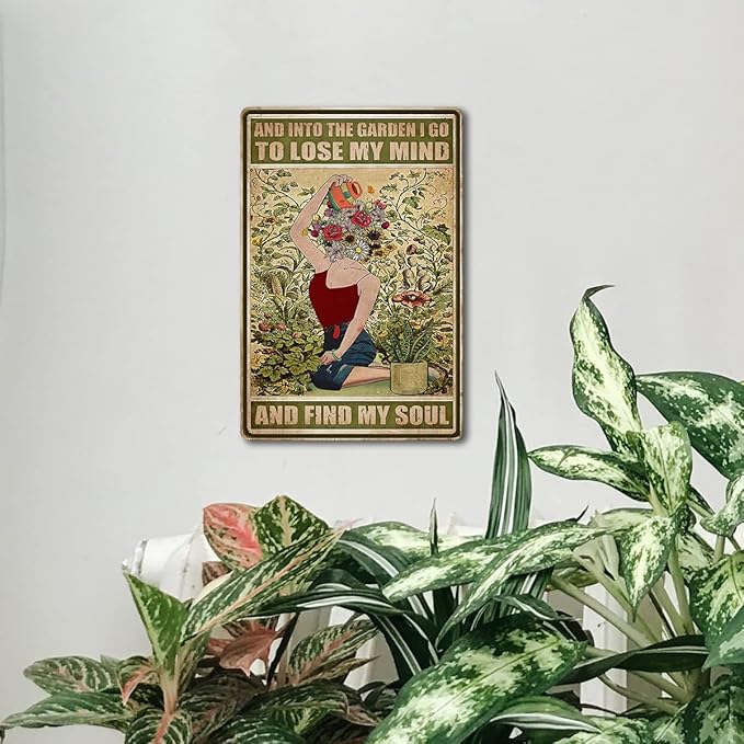 Garden Sign Vintage Metal Tin Sign And Into The Garden I Go To Lose My Mind And Find My Soul Sign Hippie Wall Decor Girl Cottage Core Room Decor