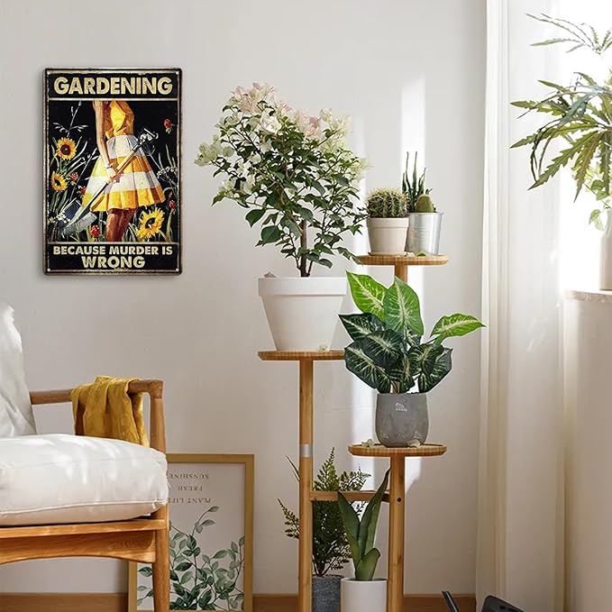 Garden Metal Decor Sign, Gardening Because Murder Is Wrong Vintage Metal Tin Signs, Funny Gardening Gifts for Garden Decorations Outdoor Patio Yard Home Wall Decor, 7.9" X 11.8"