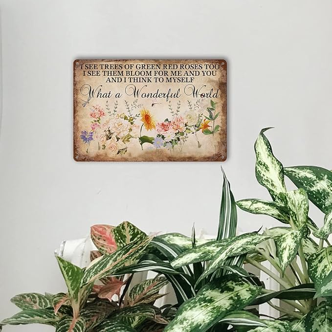 Flower Tin Sign Vintage Garden Metal Signs, And I Think To Myself What A Wonderful World Flowers Tin Sign I See Trees Of Green Red Roses Too Wall Art Roses Sign Wall Decor 8x12 Inch