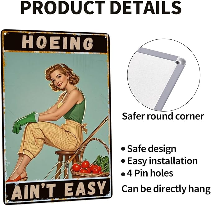 Garden Signs Hoeing Ain't Easy Sign 8x12 Inch Metal Tin Signs Outdoor Gardening Wall Decor