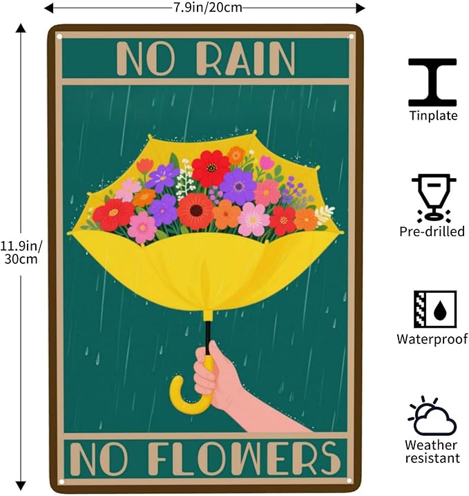 No Rain No Flowers Umbrella Man Cave Vintage Metal Tin Sign Retro Rustproof Funny Art Wall Decor Gift 8x12 Inch