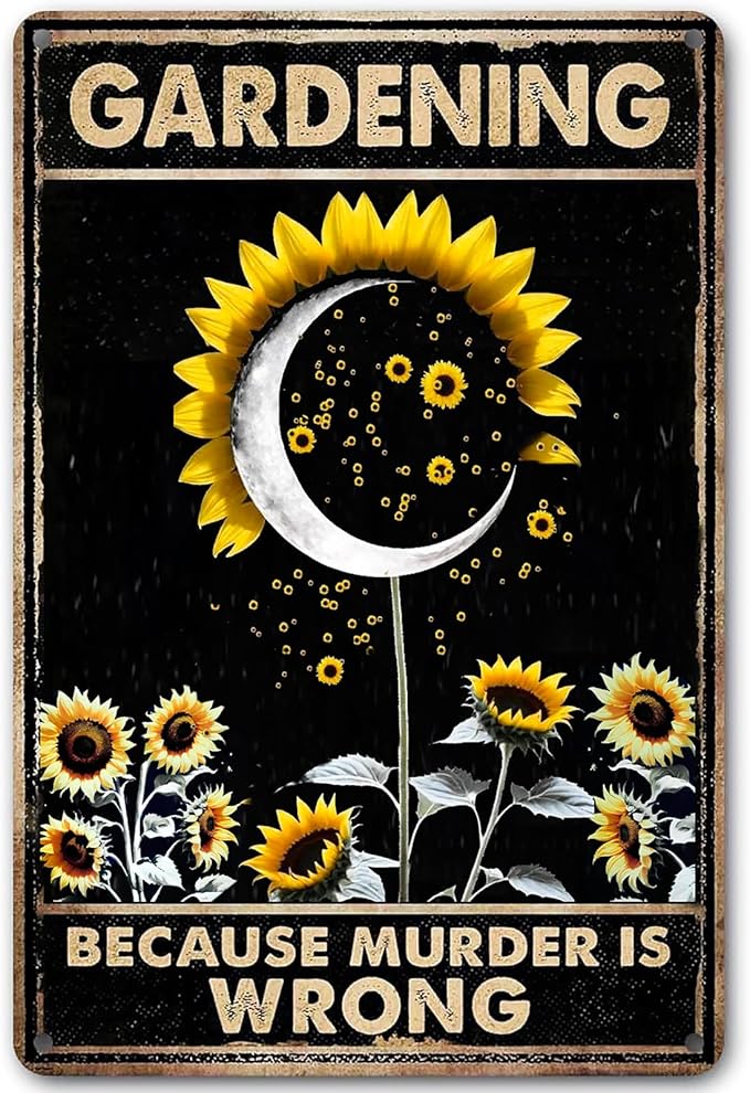 Gardening Gifts for Women Because Murder Is Wrong Metal Tin Signs Funny Garden Signs for Home Garden Greenhouse Yard Backyard Outdoor Decor(8 X 12) Inch