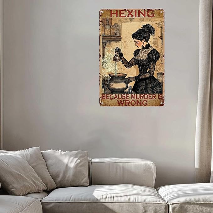 Hexing Because Murder Is Wrong Vintage Metal Signs Funny Tin Sign Retro Indoor Outdoor Wall Decor for Home Office Bar Cafe Pub Garden Yard Garage Halloween 12×16 Inch