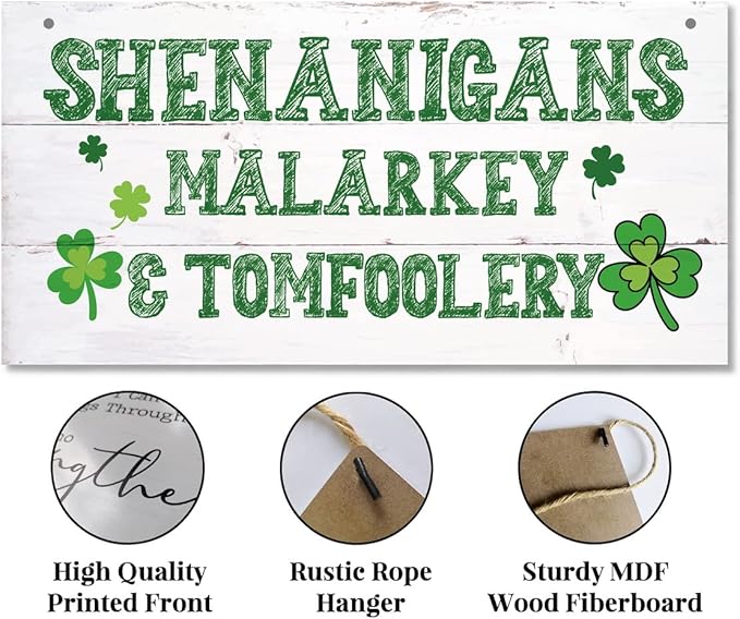 Gkwa Decorative Signage, Wood Art Sign with Shenanigans Malarkey & Tomfoolery, 12 x 6 x 0.12 inches, Engineered Wood, St Patricks Day 03, Indoor Use