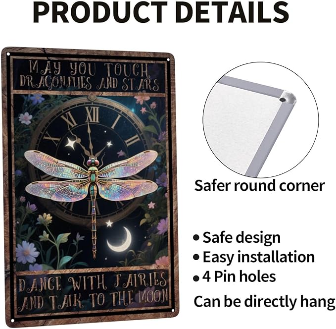 May You Touch Dragonflies And Stars Dance With Fairies And Talk To The Moon Dragonfly Vintage Metal Tin Sign Retro Rustproof Funny Art Wall Decor Gift for Home Cafe Bedroom 8x12 Inch