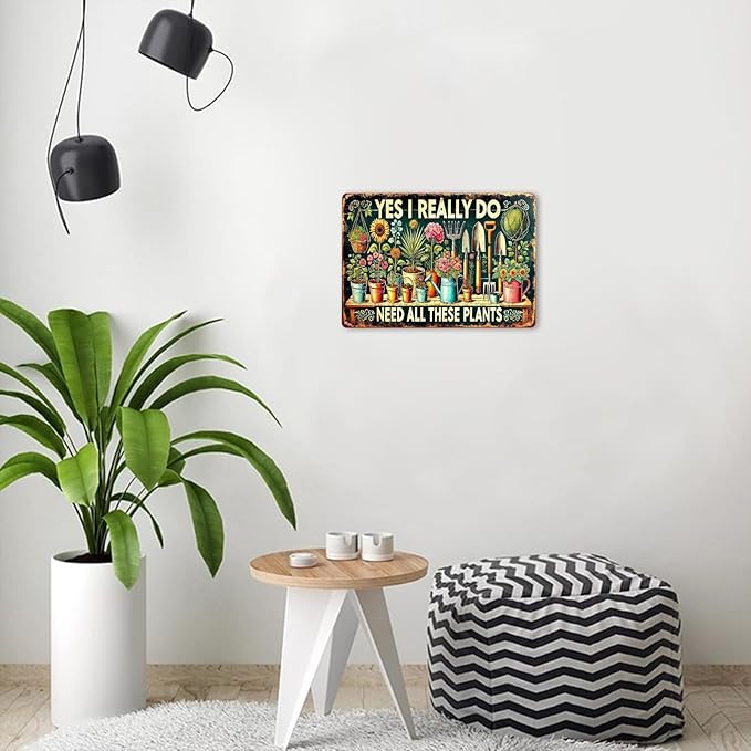 Gardening Gifts Garden Sign Yes I Really Do Need All These Plants Vintage Plant-Themed Mental Sign for Home Garden Bedroom Outdoor Yard Backyard Decor,8x12inch