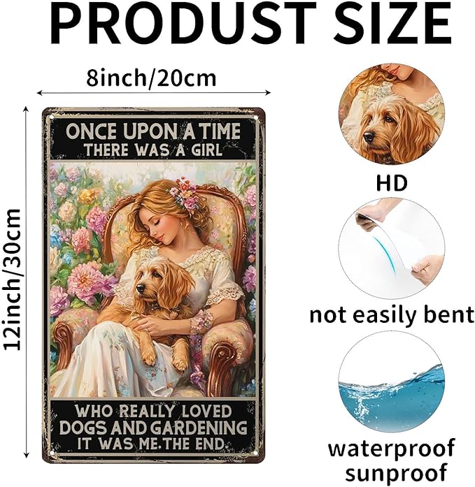 Vintage Tin Sign Once Upon A Time There Was A Girl Who Really Loved Dogs And Gardening Metal Signs Funny Wall Decor for Garden Yard Kitchen Fence Home 12×8 Inch