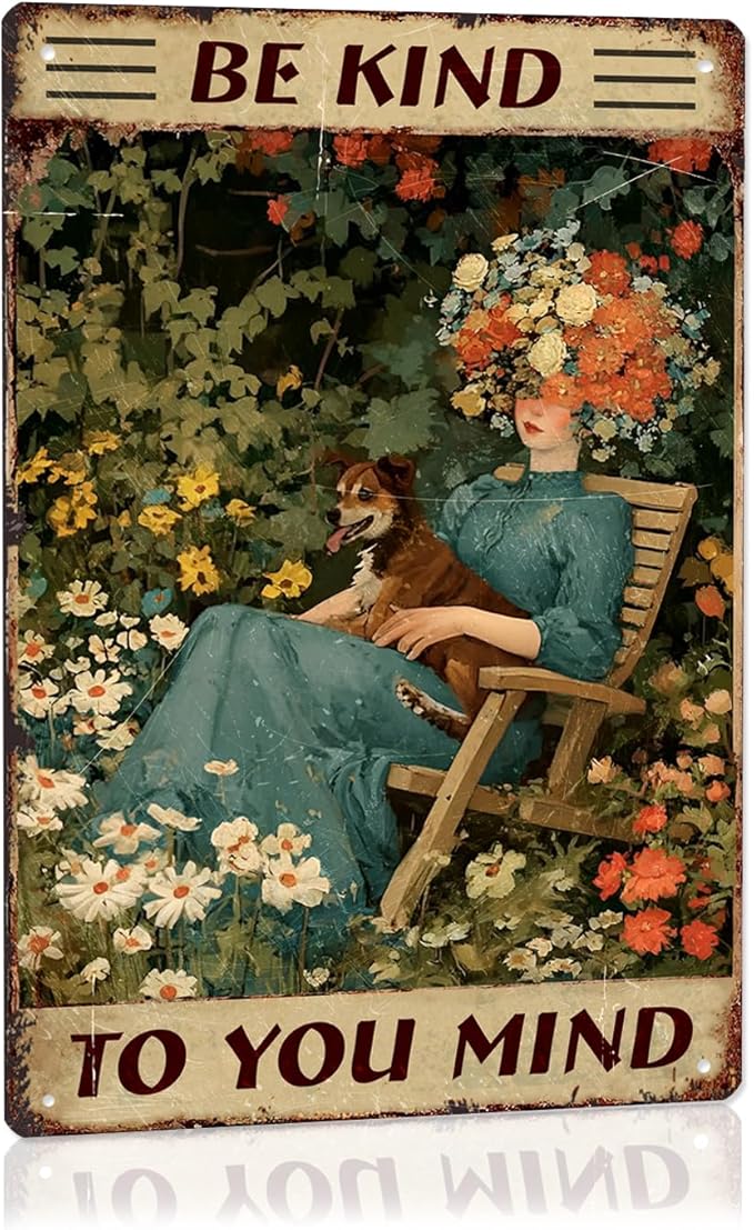 Garden Vintage Sign"Be Kind To Your Mind "Vintage Tin Sign Wall Art Girl and Flower Metal Decor For Women Home Office Living Room (20cm*30cm) (5)