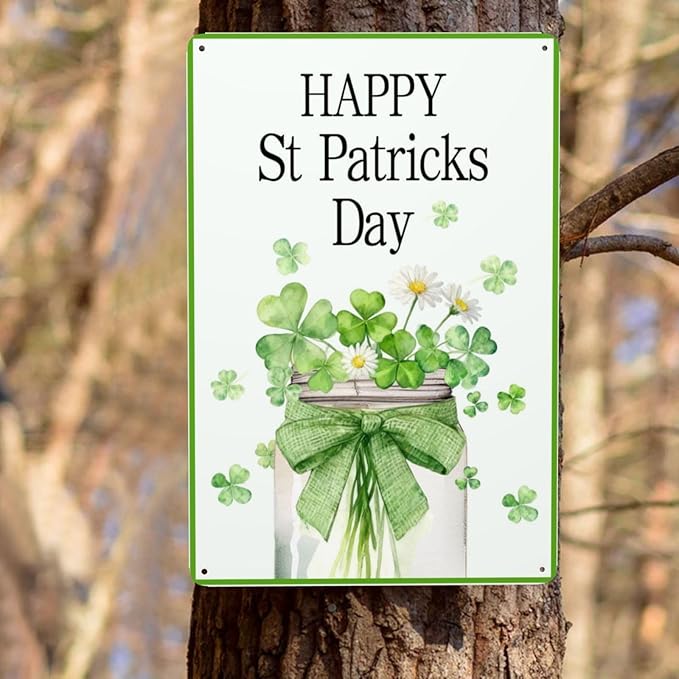 St Patricks Day Sign Green Shamrocks Metal Signs St Patricks Day Gifts Tin Signs Wall Decor 8 x 12 Inch Home Room Yard Garden Decor