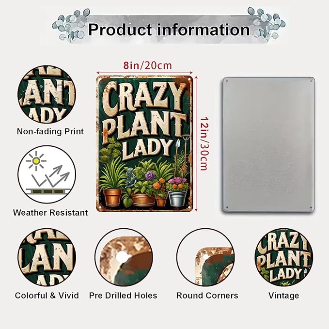 Vintage Garden Metal Sign "CRAZY PLANT LADY" Retro Gardening Tin Plate Wall Decor for Home Garden Yard Greenhouse Outdoor Decoration (8x12 Inch)