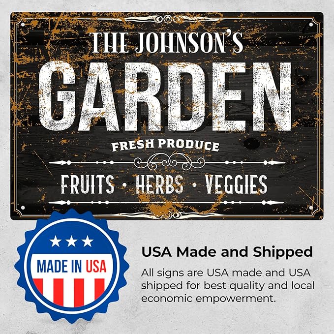 Custom Garden Sign, Personalized Text/Name for Farm and Backyard Décor Sign, 12x18 Inches, Rust Free .063 Aluminum, Fade Resistant, Made in USA by Sigo Signs