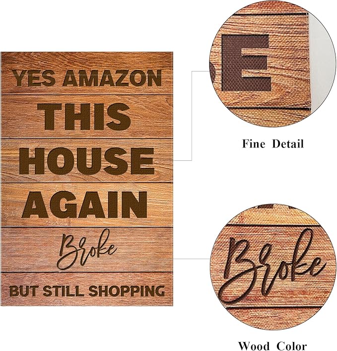 Funny Garden Flag, Yes Amazon This House Again, Broke, But Still Shopping, 12 x 18 Inch Double Sided Rustic Outside Decor for Home Front Porch Yard Farmhouse