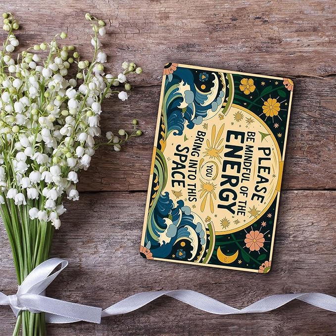 Vintage Tin Signs Metal Retro Wall Art Decor - Please Be Mindful of the Energy You Bring Into This Space, Positive Energy Metal Signs for Home Yoga Cafes, Spiritual Sign Boho Art Aesthetic 8x12 Inch