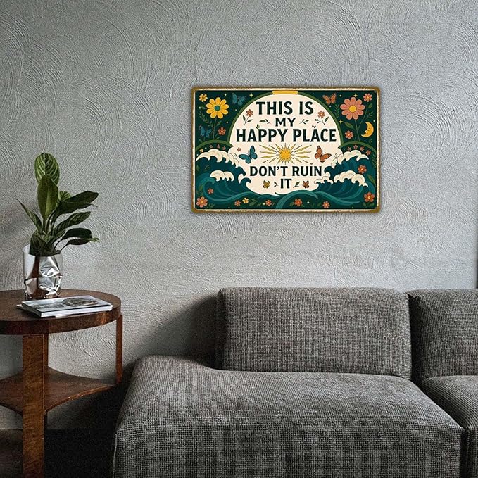 This is My Happy Place Sign – Vintage Metal Tin Wall Art 8x12 Inch – Funny Garden or Home Decor for Fence, Kitchen, or Bedroom – Farmhouse Happy Place Welcome Sign for Outdoor or Indoor Use