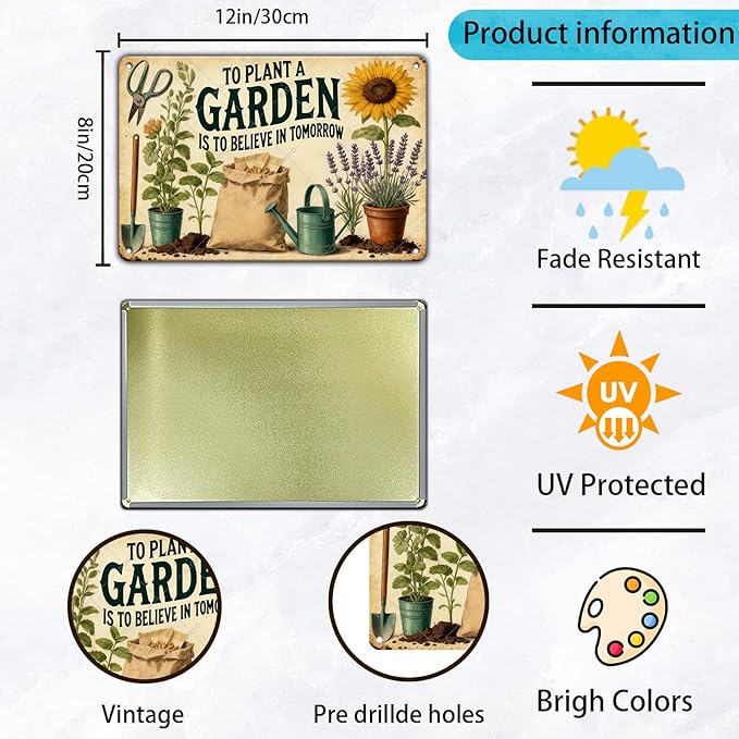 Plant Gifts To Plant A Garden Is To Believe In Tomorrow Vintage Tin Sign for Home Garden Patio Yard Decor 12x8 Inch