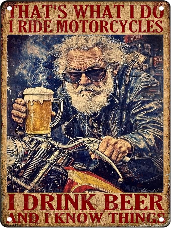 Motorcycles Vintage Sign That's What I Do I Ride Motorcycles And I Know Things Metal Sign for Cafe Bar Restaurant Shop Cabin Decor 12x16inch