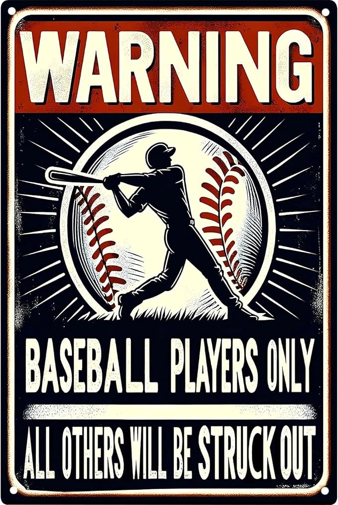 Warning Baseball Players Only Tin Signs-Metal Signs Baseball Posters,Baseball Gifts for Boys 8-12 for Boys Room Wall Decor(8×12 inch)