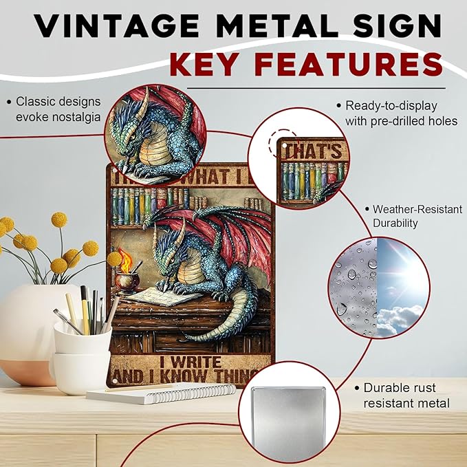 Vintage Dragon Sign That's What I Do I Write And I Know Things Metal Poster Sign for Home Bar Pub Kitchen Garage Restaurant Wall Deocr 12x16inch