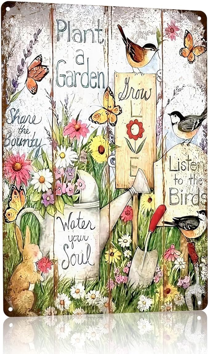 Plant a Garden Rustic Metal Tin Sign 8x12 Inch, Vintage Farm Garden Wall Decor with Birds, Flowers & Butterflies, “Water Your Soul, Listen to the Birds” Outdoor Yard Fence Plaque for Patio, Garage