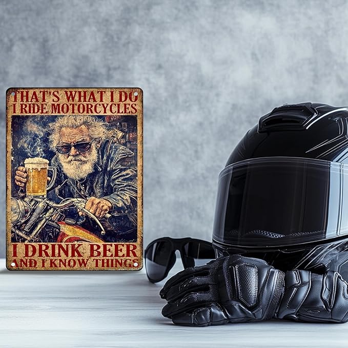 Motorcycles Vintage Sign That's What I Do I Ride Motorcycles And I Know Things Metal Sign for Cafe Bar Restaurant Shop Cabin Decor 12x16inch