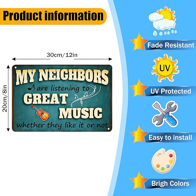 Funny Music Gifts My Neighbors Are Listening to Great Music Tin Signs-Bar Gifts for Men,Funny Metal Signs for Home Bar Pub Club Garage Man Cave Decor 8 X 12 Inches