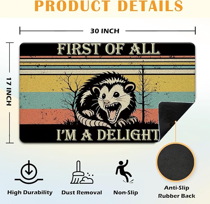 JINYO Funny Opossum Door Mat, First of All I'm a Delight Possum Outdoor Indoor Door Mats for Home Entrance Entryway, Funny Welcome Mats, Opossum Gifts, 17x30 Inch