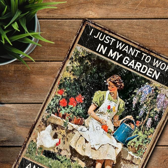 Garden Vintage Sign "I Just Want to Work in My Garden and Hang Out with My Chickens" Metal Sign, Chicken Coop Sign Outside decor (20cm*30cm) (garden01)