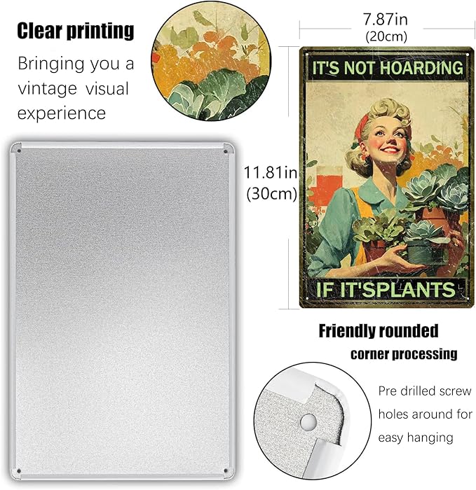 Garden Signs for Outside Funny Garden Decor Metal Tin Signs "It's Not Hoarding If It's Plants "for women Gardener (20cm*30cm) (4)