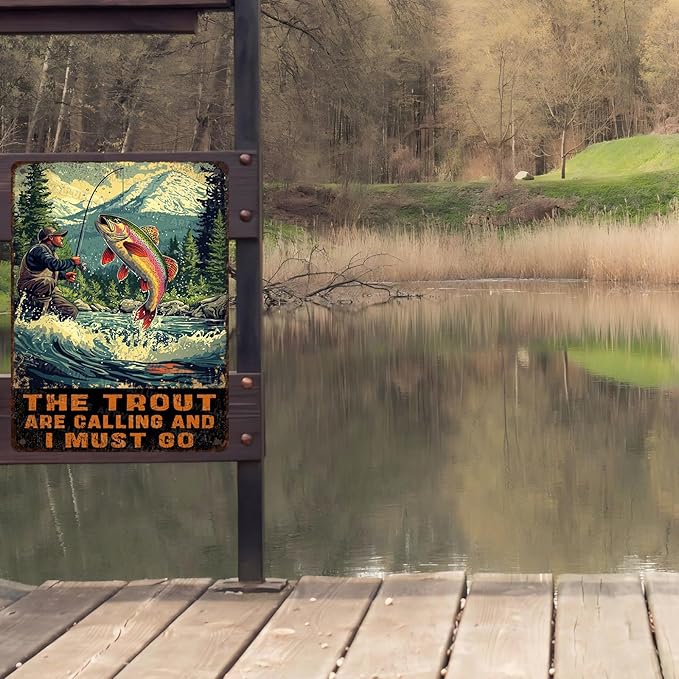 Rustic Metal Poster Tin Sign The Trout Are Calling And I Must Go Wall Art for Home Garage Cabin Fishing Camp Humorous Angler Gift Decor 12x16inch