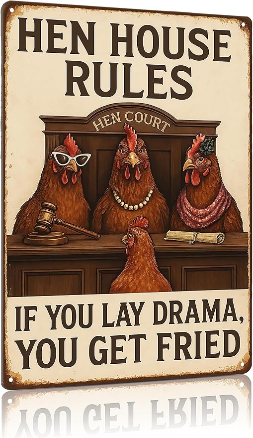 MAMAGIFTREE Chicken Coop/Kitchen Metal Sign Funny Christmas Gifts, “Hen House Rules - If You Lay Drama You Get Fried”, 8x12 Inches Vintage Tin Sign, Farmhouse Wall Decor, Gifts for Chicken Lovers