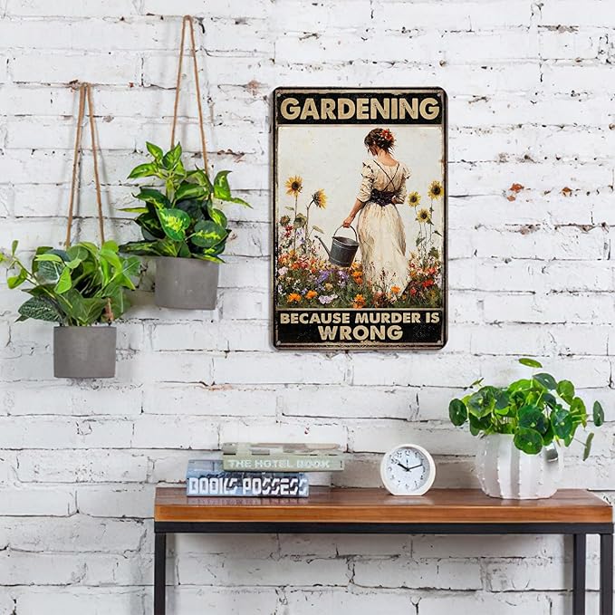 Funny Gardening Metal Sign 8x12 Inch - 'Gardening Because Murder is Wrong' - Rustic Farmhouse Decor for Garden, Home, Kitchen & Coffee Bar
