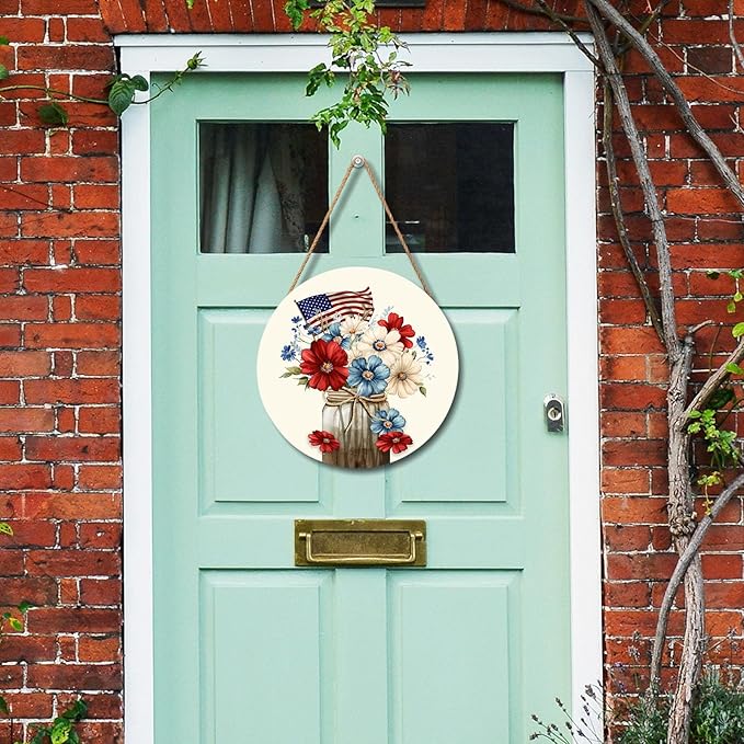 4th of July USA Flag Door Sign For Front Door Decor,Patriotic Mason Jar Red Blue White Flowers Memorial Day Wooden Sign 12"x 12" Round Hanging Door Sign Decoration for Wall Rustic Decor