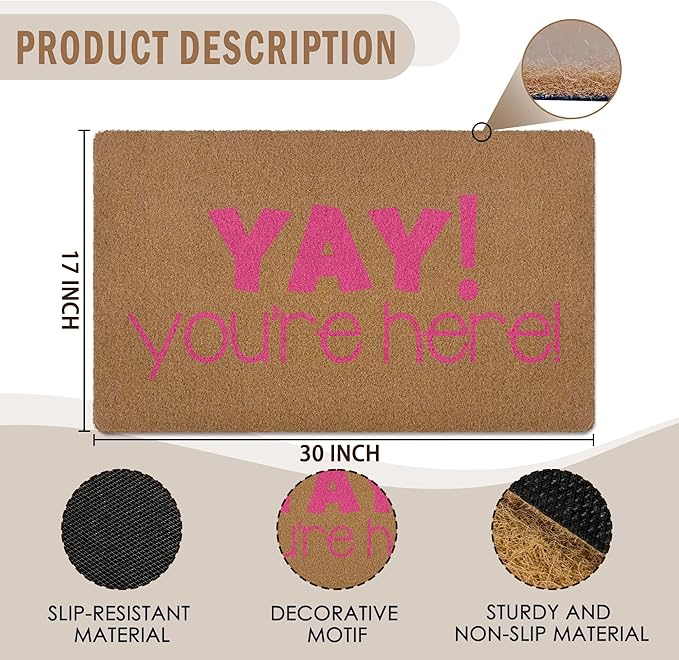 Yay You're Here Door Mat, Funny Welcome mat, Trendy Preppy Pink Coir Door Mats Outdoor Indoor Outside Entrance for Teen Girls, Girly Apartment College Dorm Room Decor 17x29 Inch
