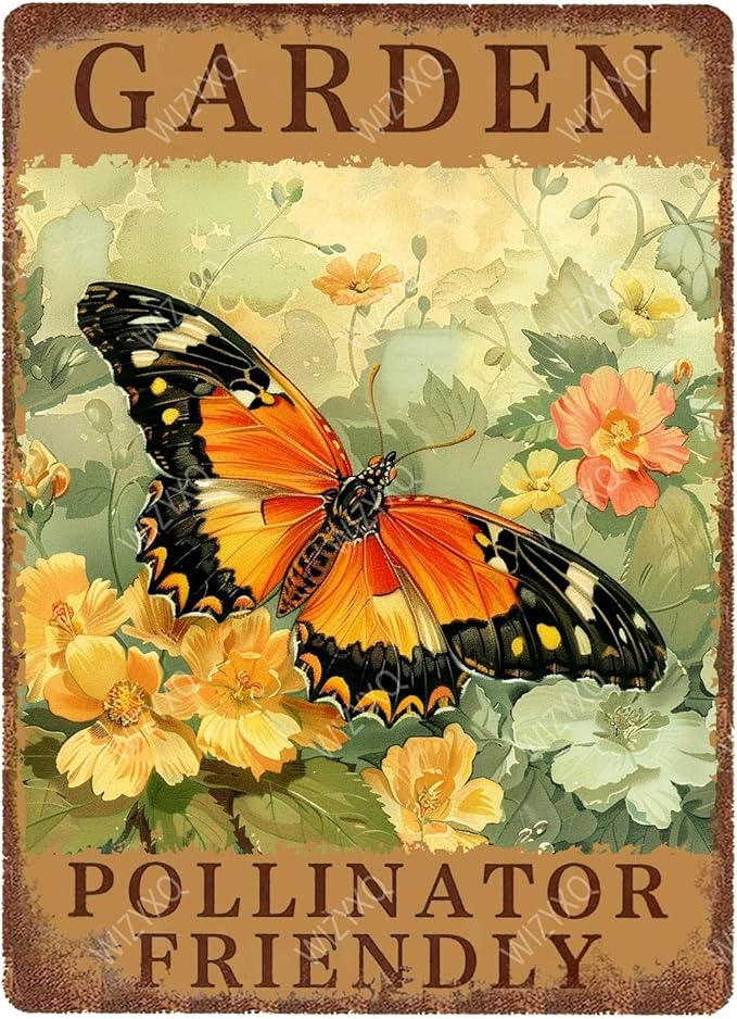 Metal Signs Garden Pollinator Friendly Funny Vintage Tin Sign Retro Wall Decor for Home Office Farmhouse Yard Garden Shop Cafe Indoor Outdoor 8×12 Inches