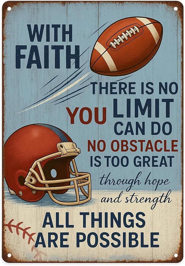 Football Party Decorations With Faith Football Metal Sign – Vintage Christian Sports Wall Art for Locker Room, Bedroom, or Gym – Motivational Football Gift for Athletes, Coaches, and Football Fans (FOOTBALL)