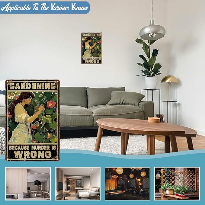 Metal Tin Gardening Women Sign Vintage Metal Tin Sign Gift For Home Yard Gardener Lovers Women Gardening Because Murder Is Wrong Garden Posters Home Wall Decoration 8 x 12 Inch