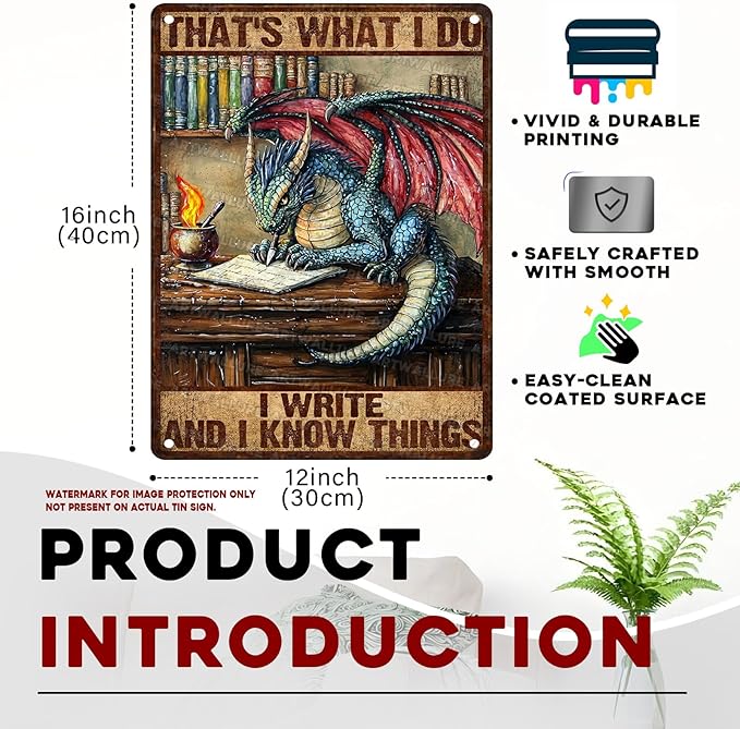 Vintage Dragon Sign That's What I Do I Write And I Know Things Metal Poster Sign for Home Bar Pub Kitchen Garage Restaurant Wall Deocr 12x16inch